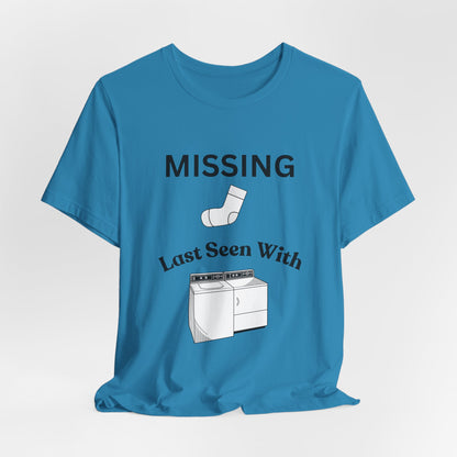 Missing Sock Humor Laundry T-Shirt