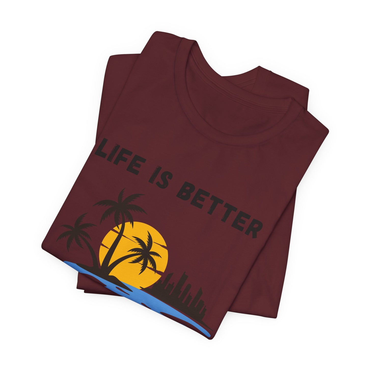 Tropical Sunset Skyline T-Shirt - Life Is Better When I Show Up Motivational Tee