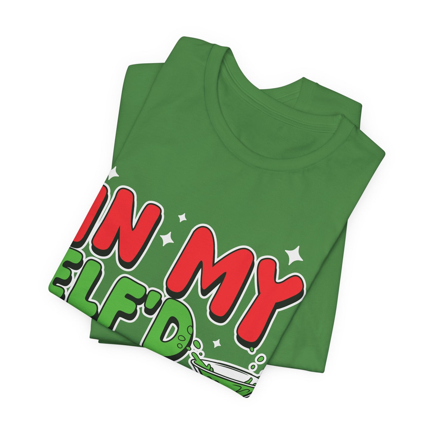 In My Elf'd Up Era Funny Christmas T-Shirt - Holiday Martini Elf Drinking Tee