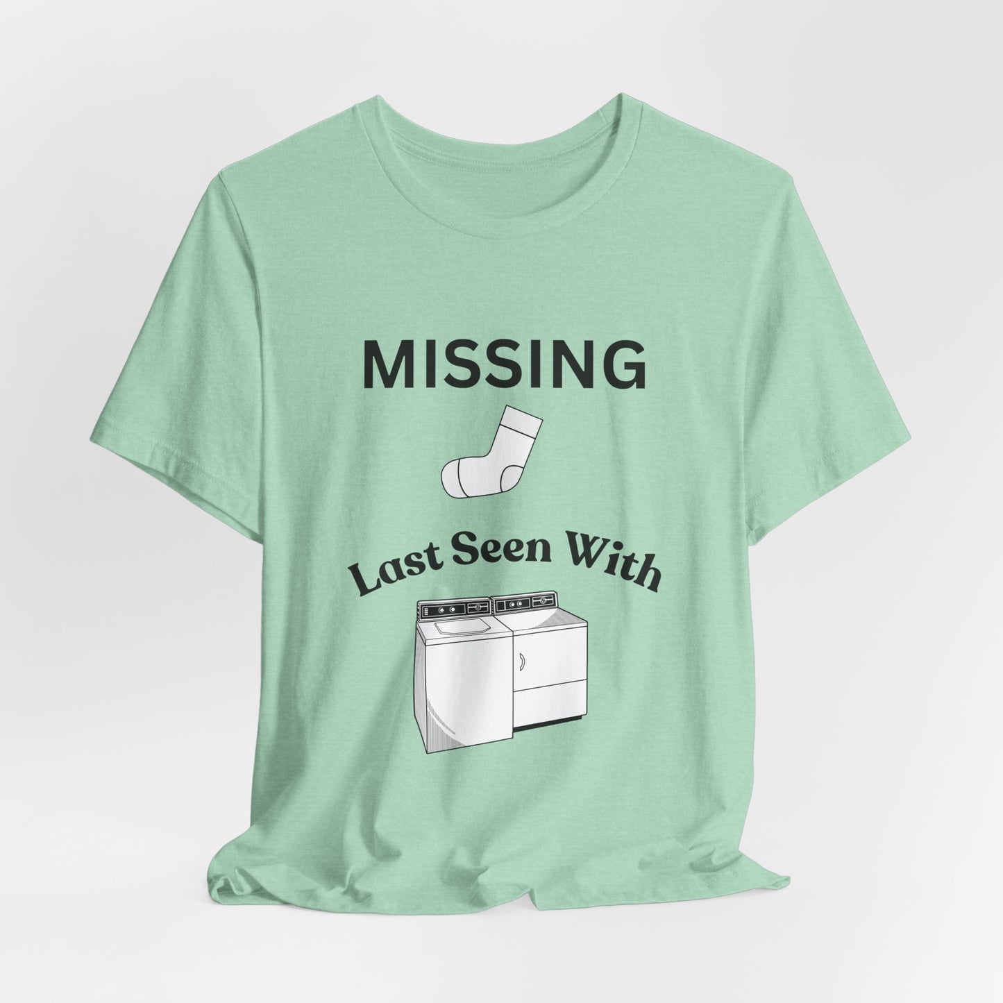 Missing Sock Humor Laundry T-Shirt