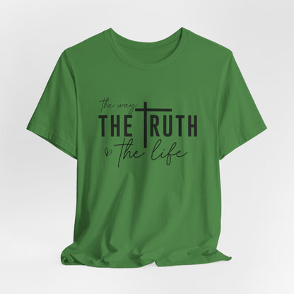 Christian T-Shirt: The Way, The Truth, The Life - Faith-Based Apparel for Believers