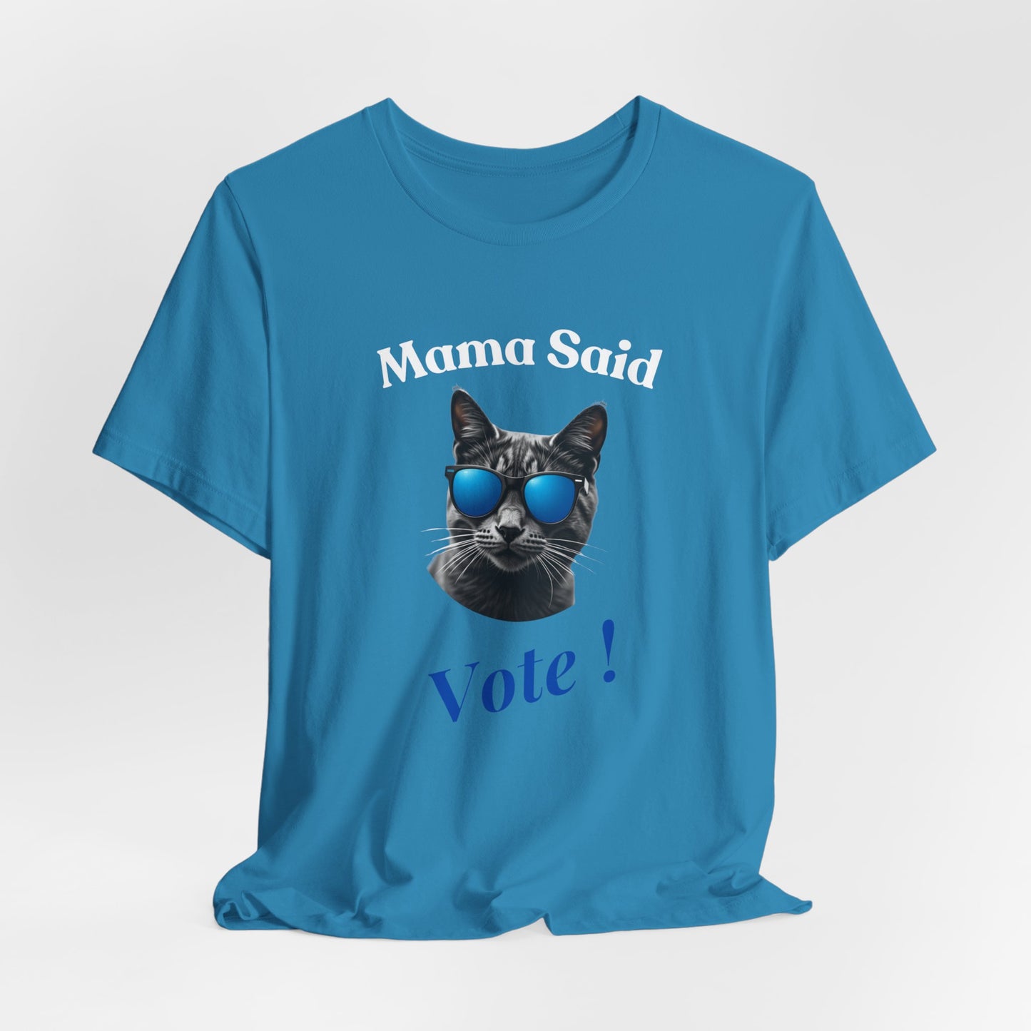 Mama Said Vote - Political Cat T-Shirt | Engaging Voting Apparel