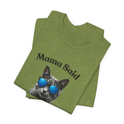 Mama Said Vote - Political Cat T-Shirt | Engaging Voting Apparel