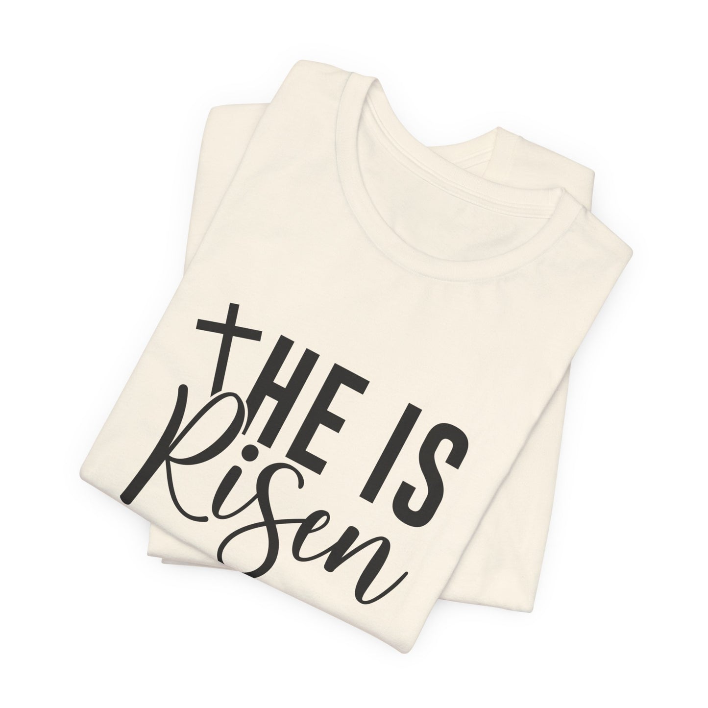 Faithful 'He Is Risen' Bible Verse T-Shirt - Christian Resurrection Apparel for Inspiration