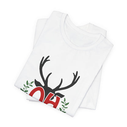 Oh Deer! Funny Christmas T-Shirt with Holly Leaves - Perfect Holiday Tee