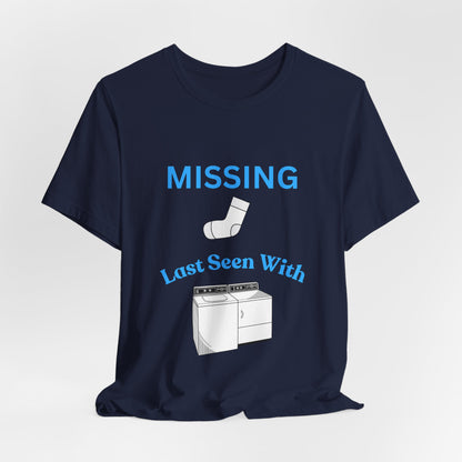 Missing Sock Humor Laundry T-Shirt