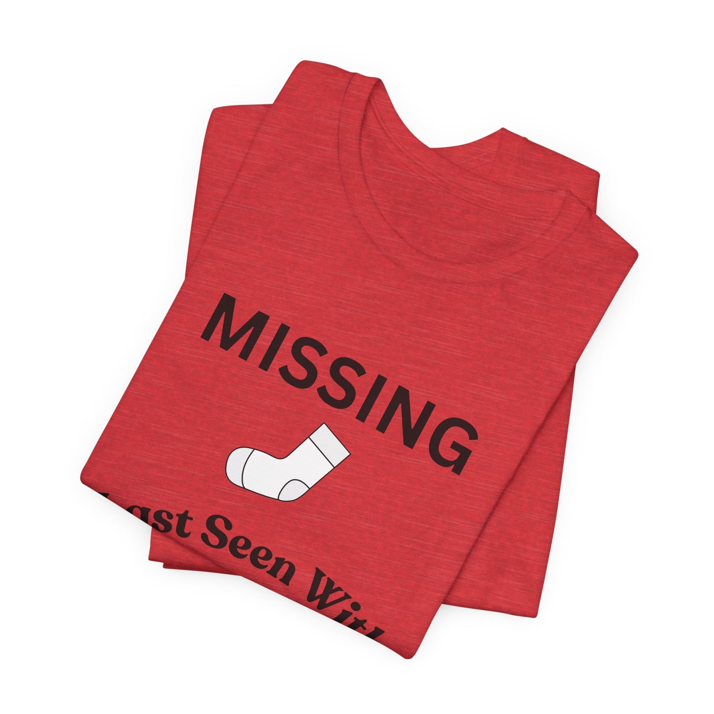 Missing Sock Humor Laundry T-Shirt