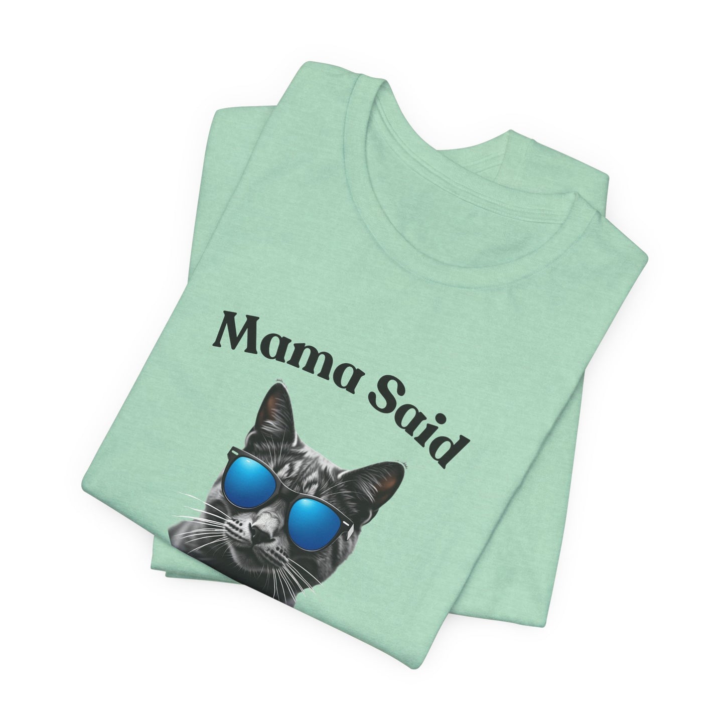 Mama Said Vote - Political Cat T-Shirt | Engaging Voting Apparel