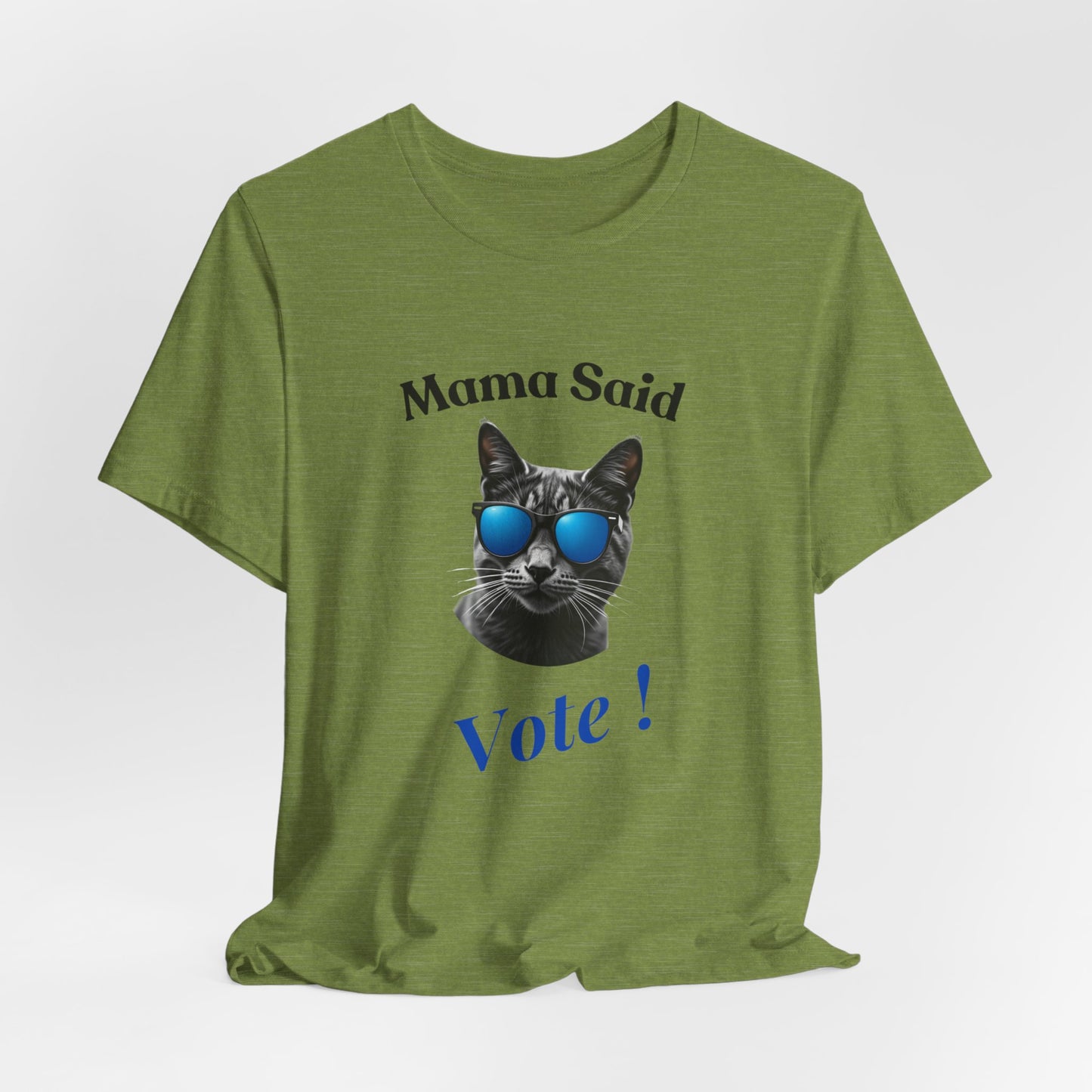 Mama Said Vote - Political Cat T-Shirt | Engaging Voting Apparel