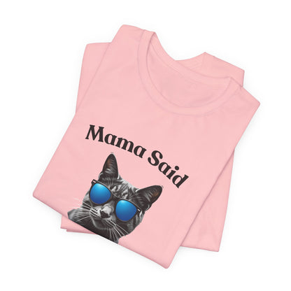 Mama Said Vote - Political Cat T-Shirt | Engaging Voting Apparel