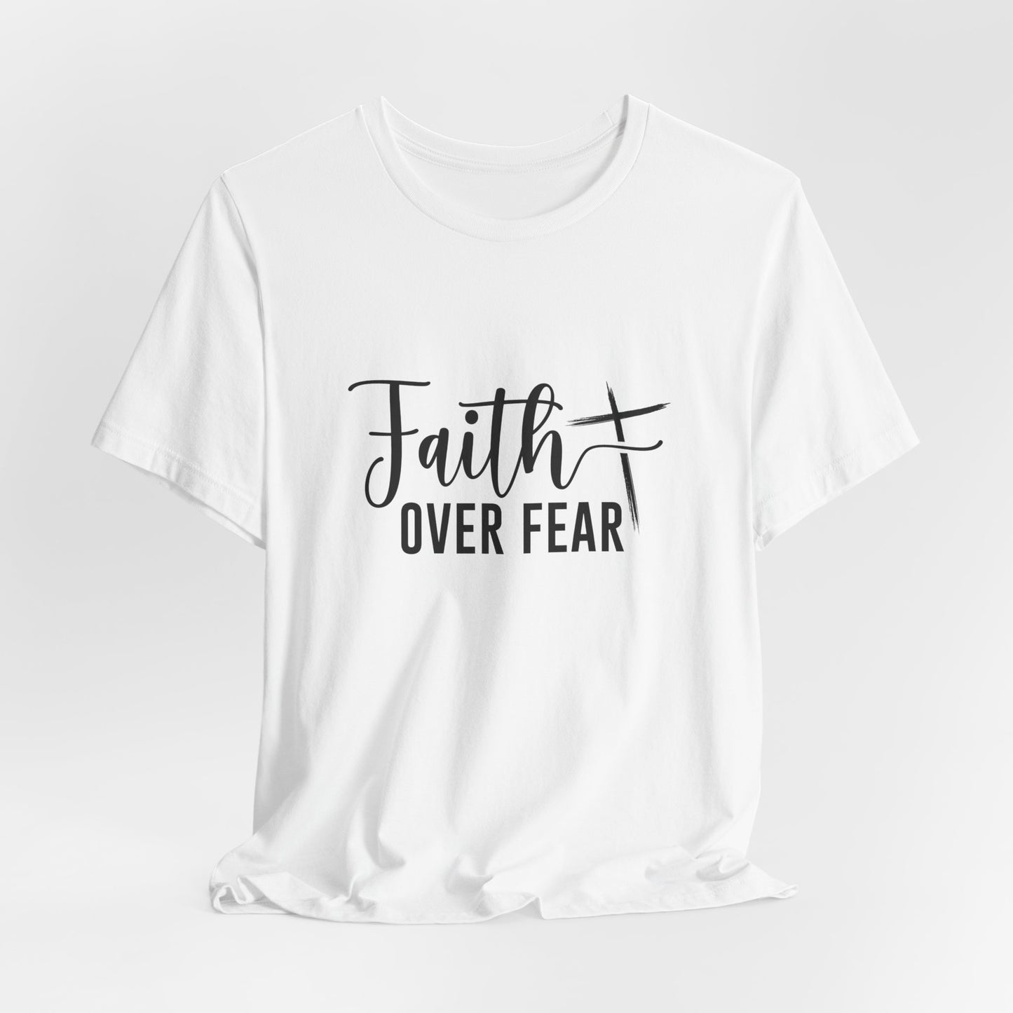 Faith Over Fear Bible Verse T-Shirt – Inspirational Christian Apparel for Men & Women