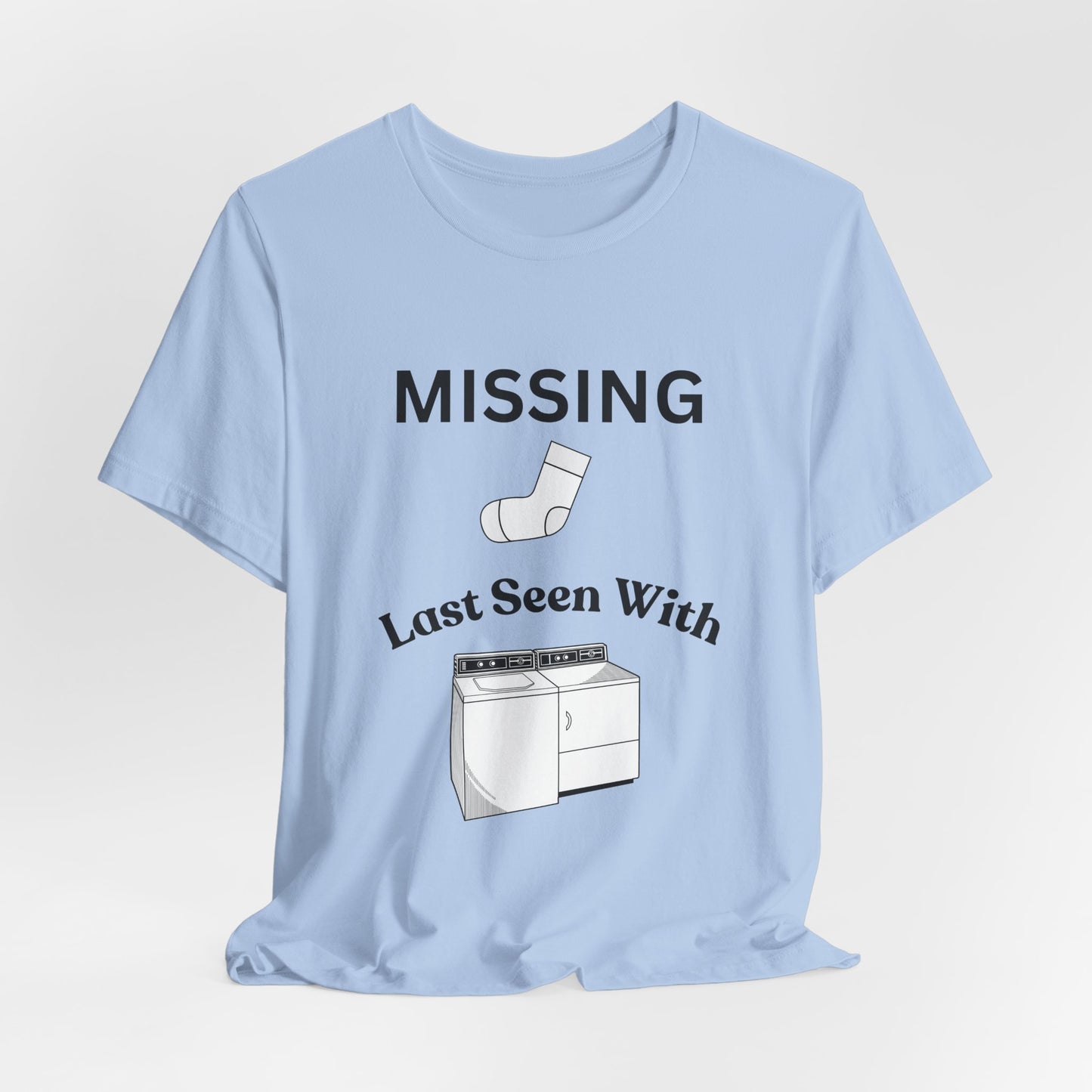 Missing Sock Humor Laundry T-Shirt