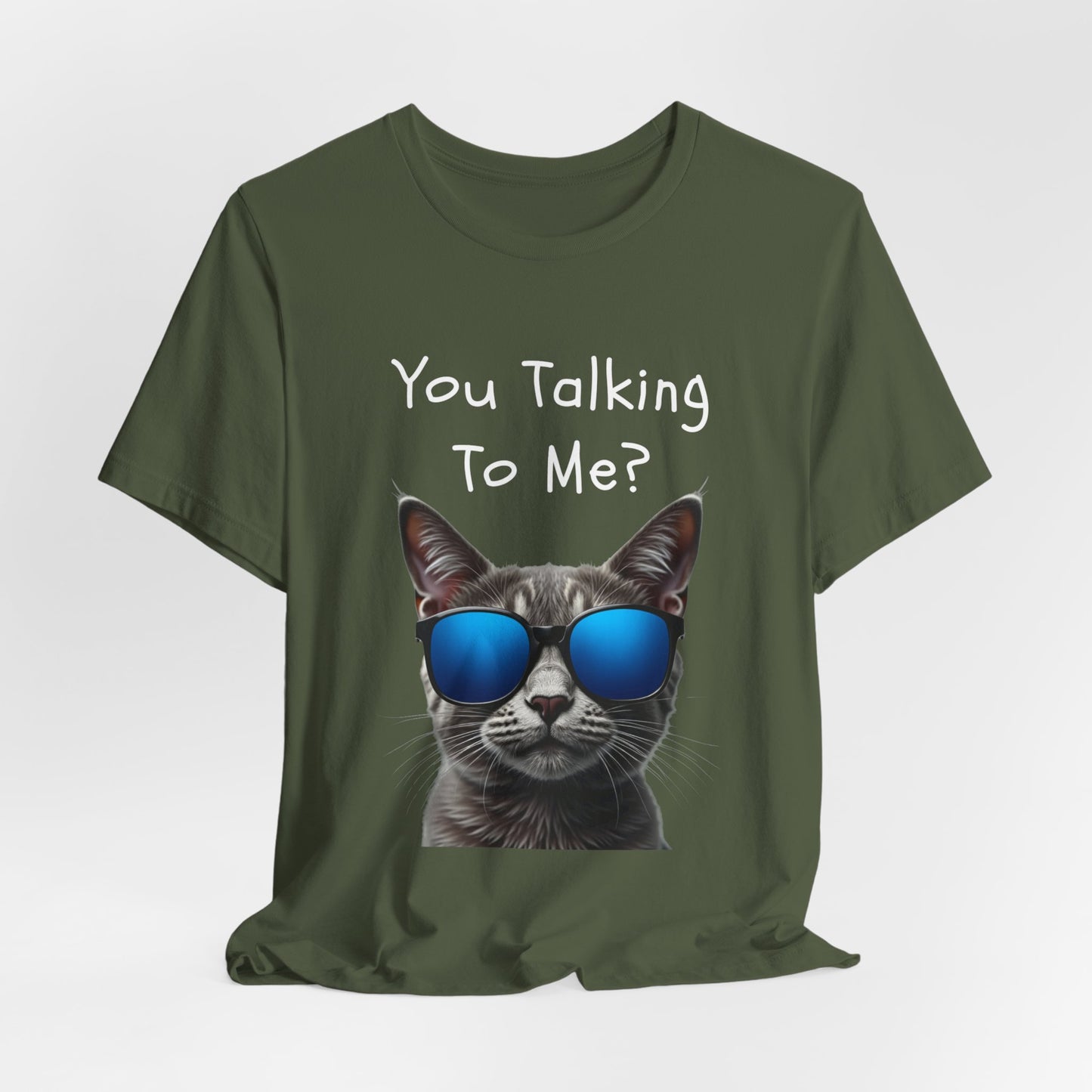 You Talking To Me?” Cool Cat Sunglasses T-Shirt