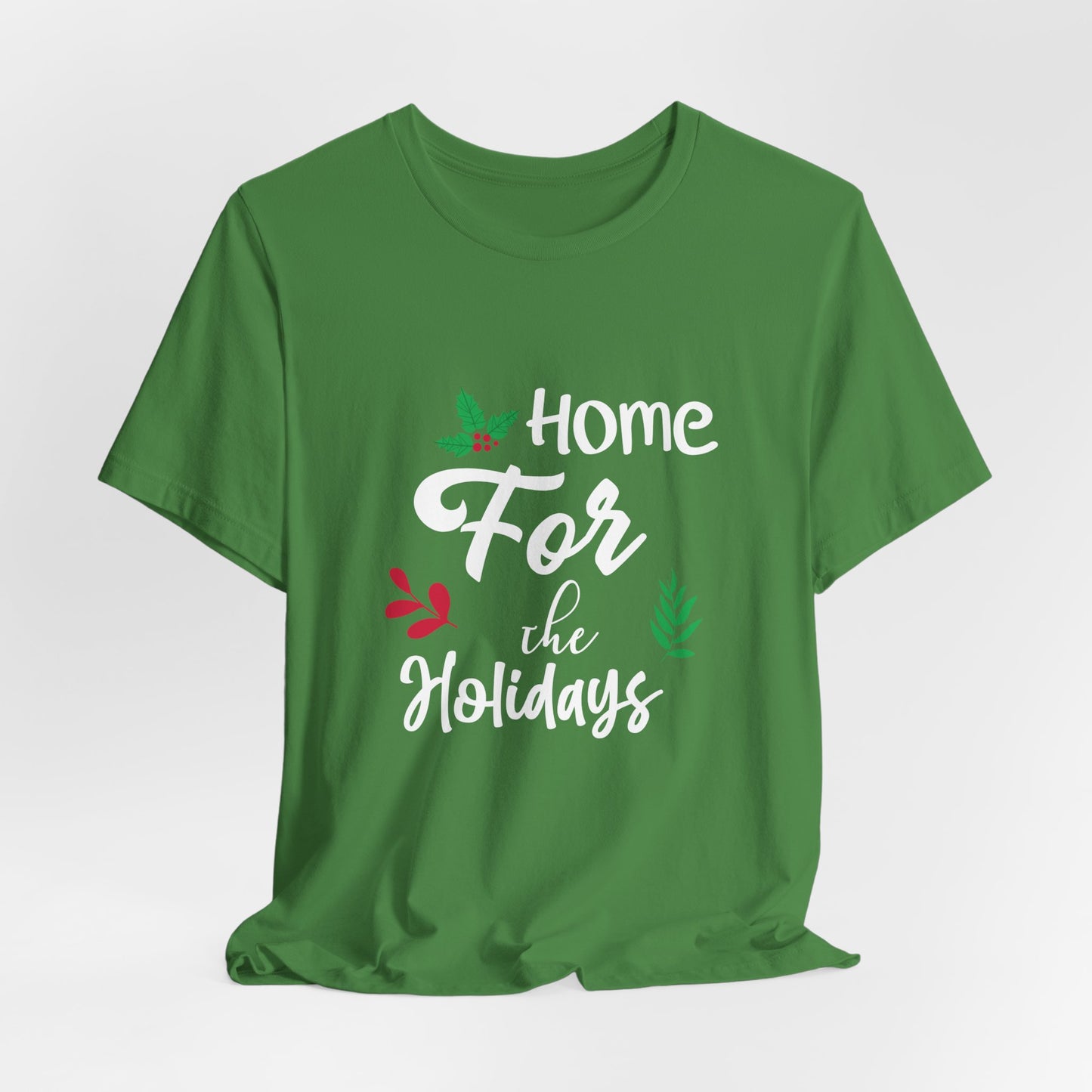 Home for the Holidays Festive Christmas T-Shirt