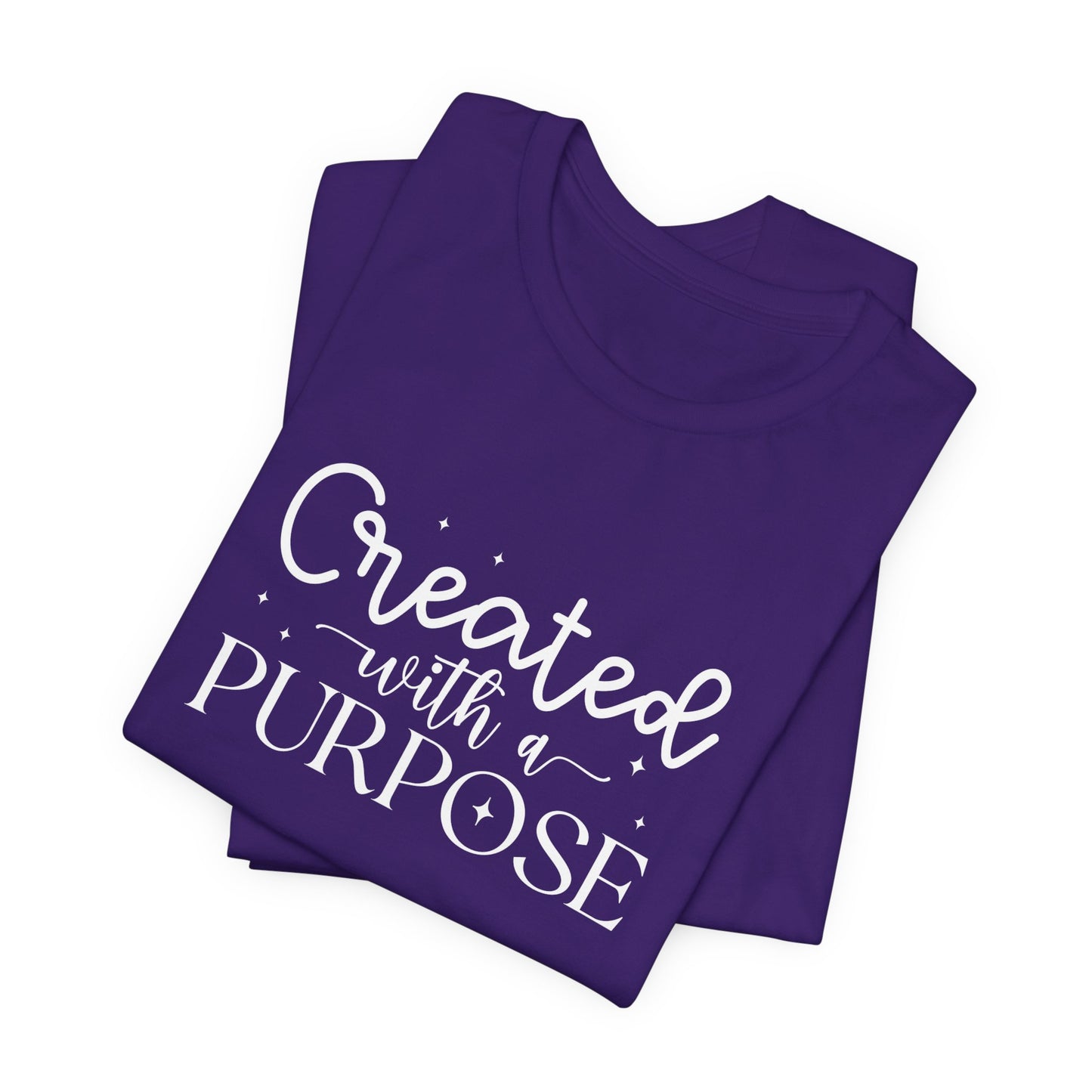 Created With A Purpose Bible Verse T-Shirt – Inspirational Christian Apparel