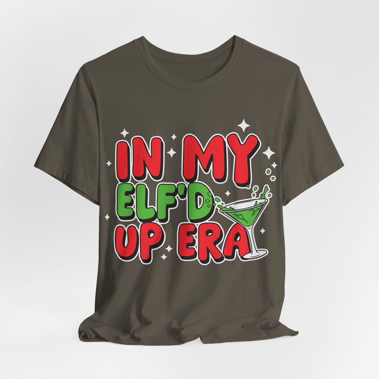 In My Elf'd Up Era Funny Christmas T-Shirt - Holiday Martini Elf Drinking Tee