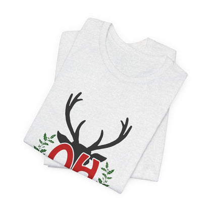 Oh Deer! Funny Christmas T-Shirt with Holly Leaves - Perfect Holiday Tee