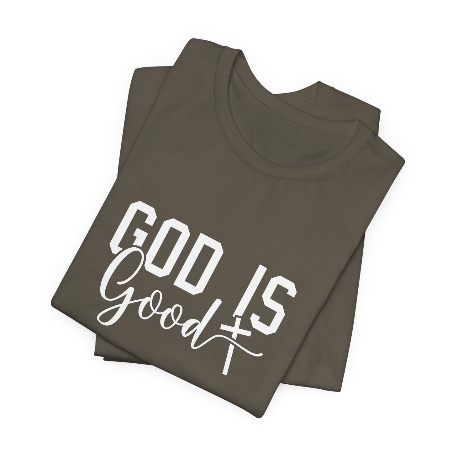 God Is Good T-Shirt - Inspirational Christian Faith Tee