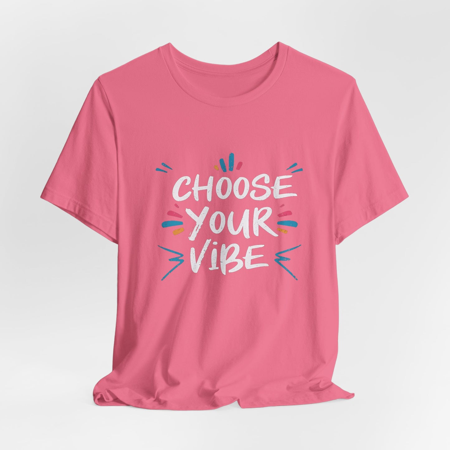 Choose Your Vibe Motivational T-Shirt – Positive Vibes Graphic Tee for All Ages